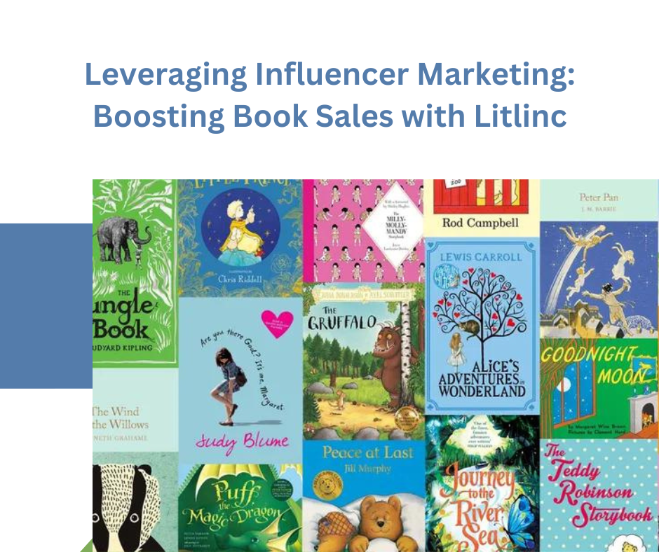 Leveraging Influencer Marketing: Boosting Book Sales with Litlinc