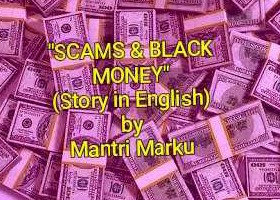 స్కామ్‌లు మరియు నల్లధనం (Scams and Black Money) - Telugu and English